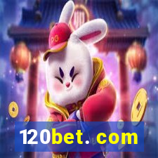 120bet. com